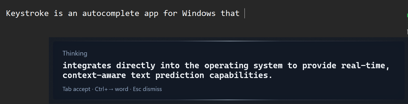 Keystroke inline autocomplete suggestion appearing as you type